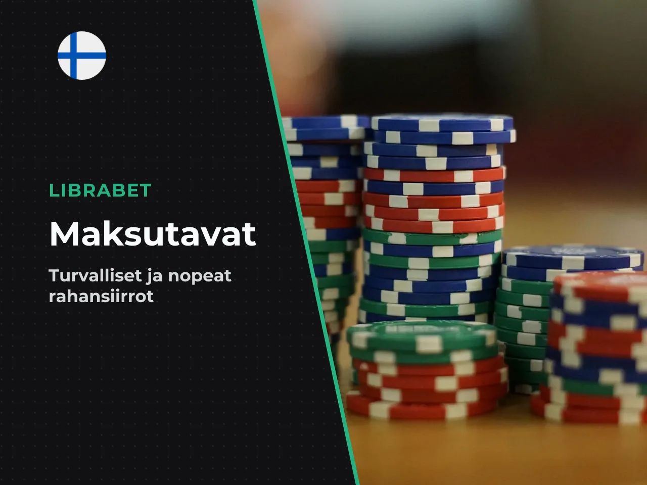 Librabet maksutavat, talletus ja kotiutus. Maksuliikenteen