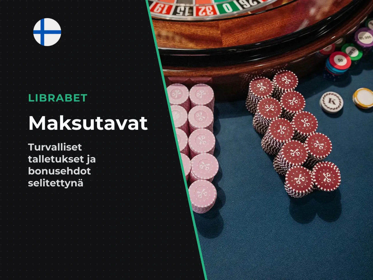 Maksutavat ja bonukseen oikeuttava talletus. Librabet