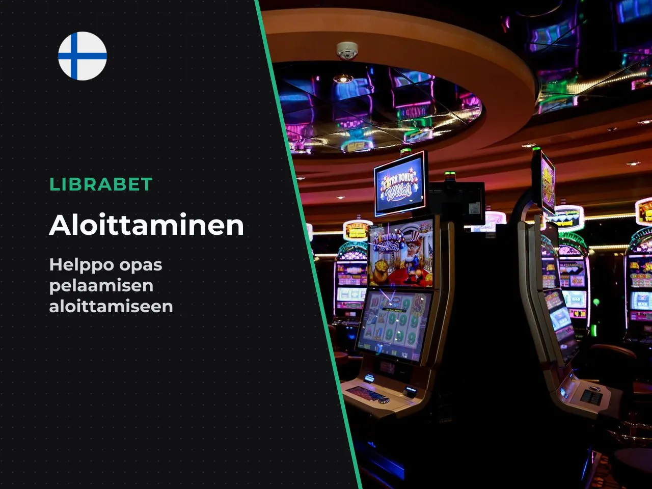 Rekisteröityminen, talletus ja pelin avaaminen. Prosessi