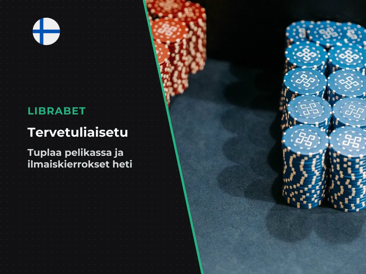 Talletusbonus ja ilmaiskierrokset samassa kampanjassa. Librabet