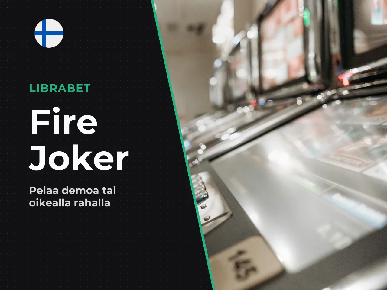 Fire Joker demo vai oikea raha