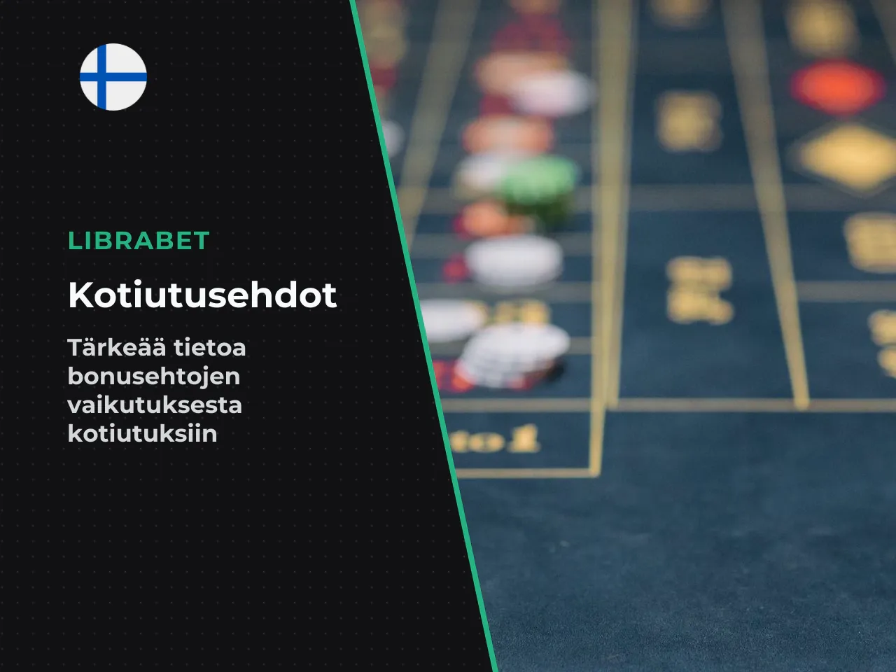 Mahdolliset kulut ja bonusehtojen vaikutus kotiutukseen