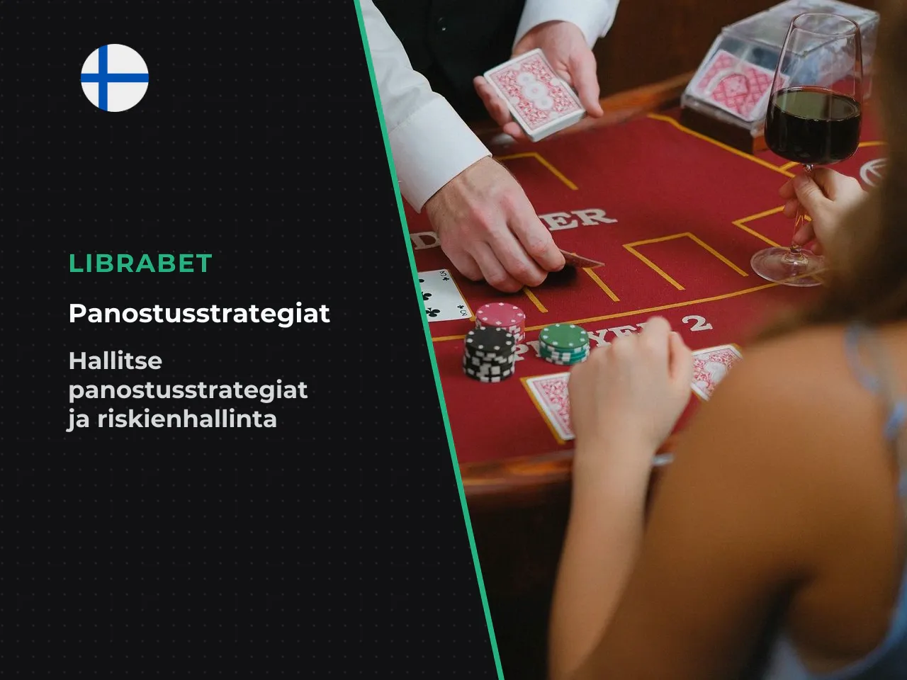 Panostusjärjestelmät Martingale ja sen vaarat. Perusstrategian