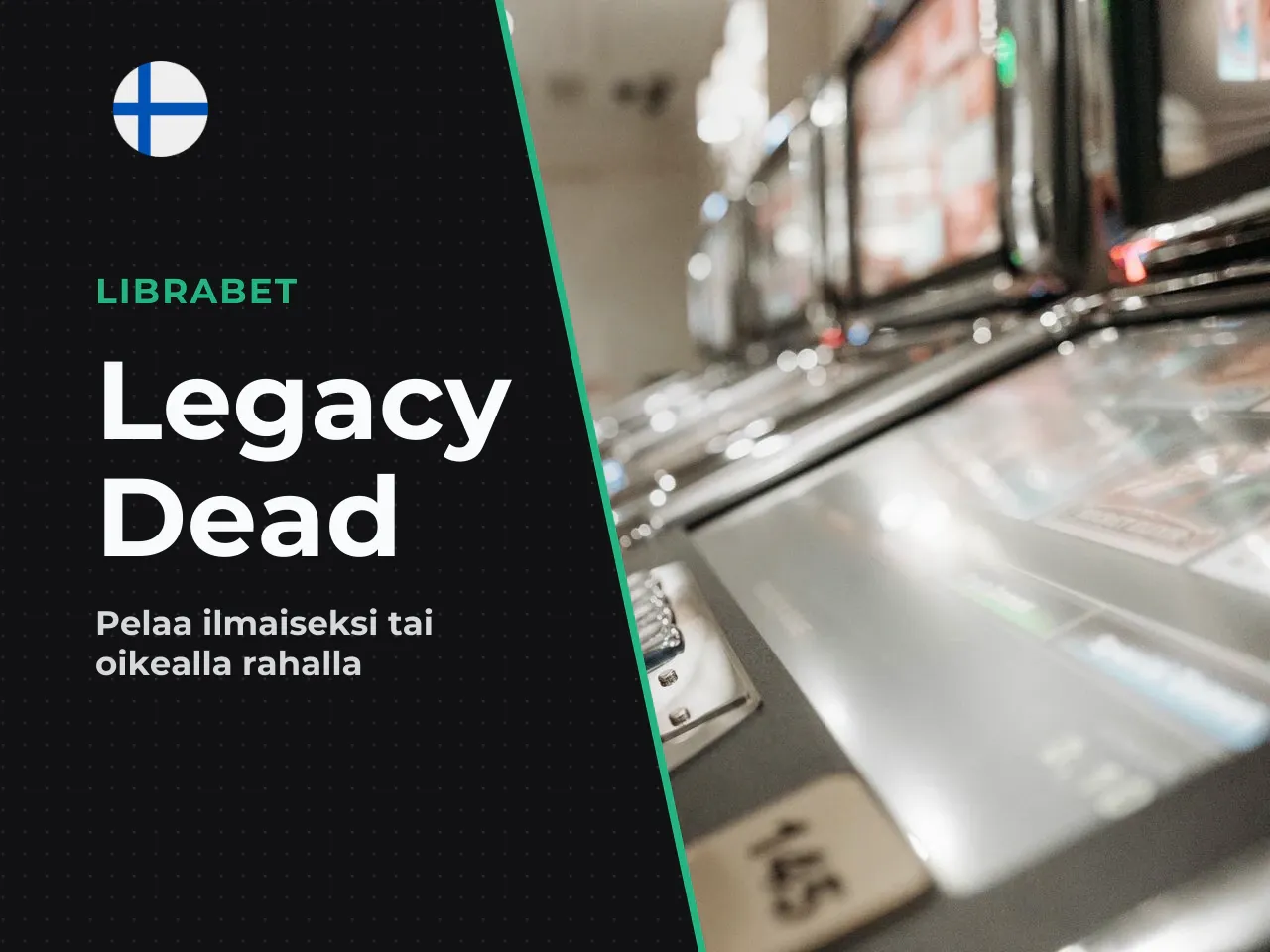 Legacy of Dead ilmainen ja oikea