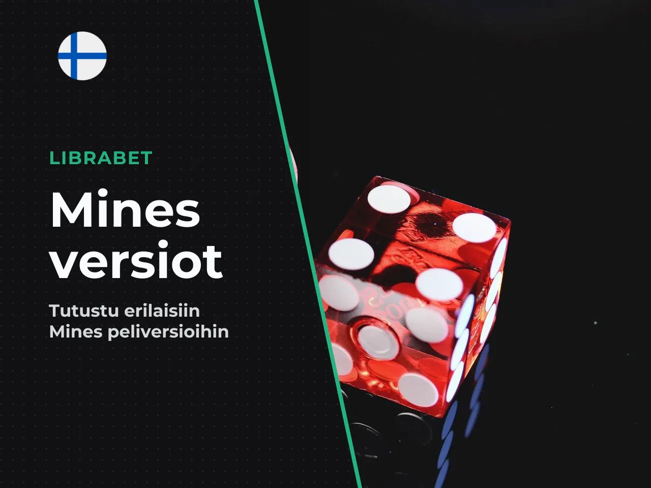 Mines pelimuunnelmat ja pelintarjoajat. Mines-pelistä on