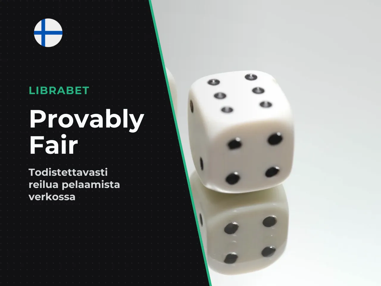 Mitä Provably Fair tarkoittaa käytännössä