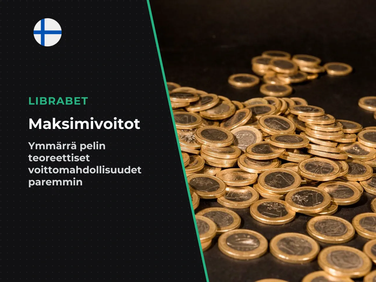 Miten maksimivoittoa kannattaa tulkita . Sweet
