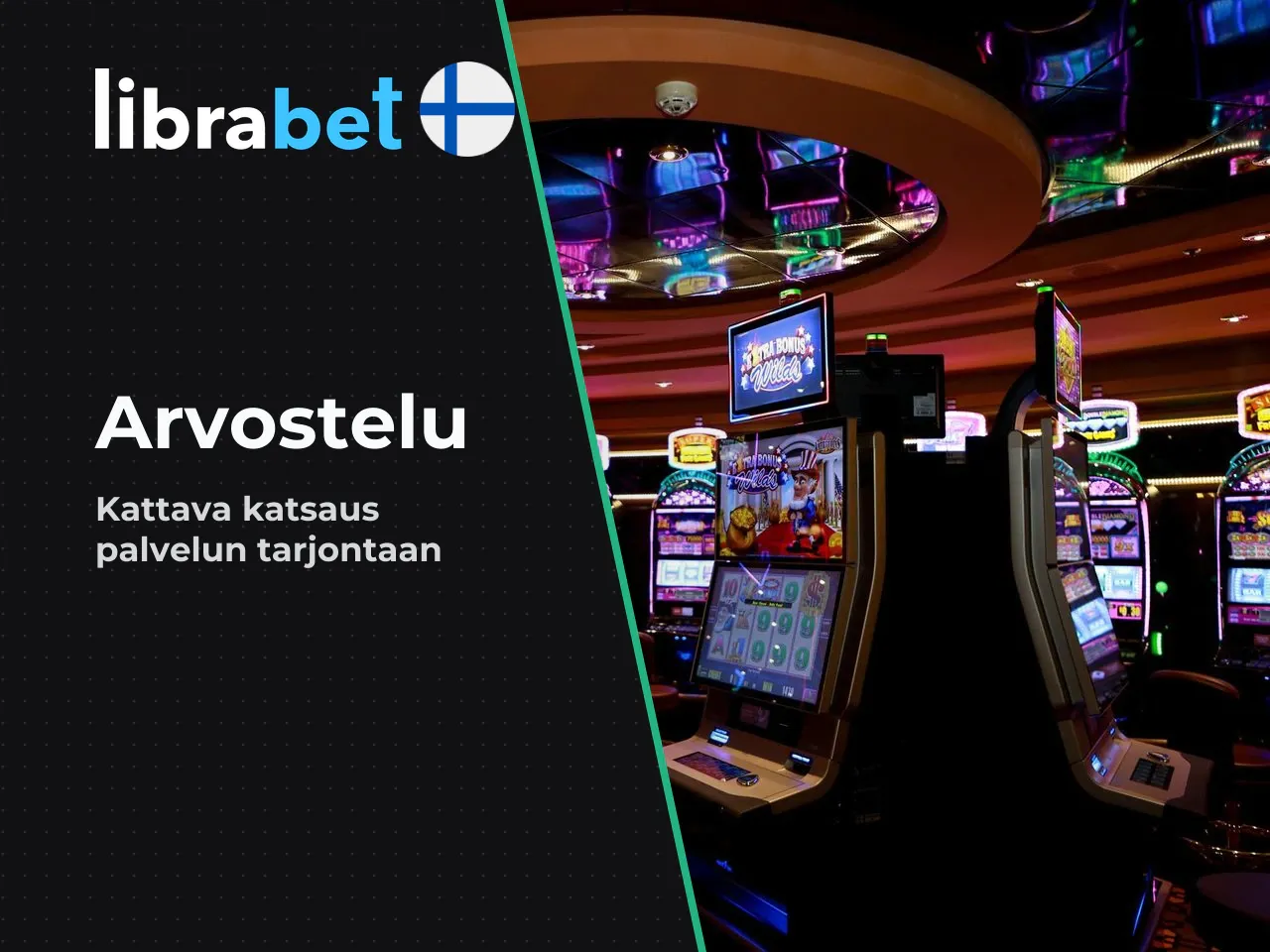 Librabet arvostelu mitä palvelu tarjoaa