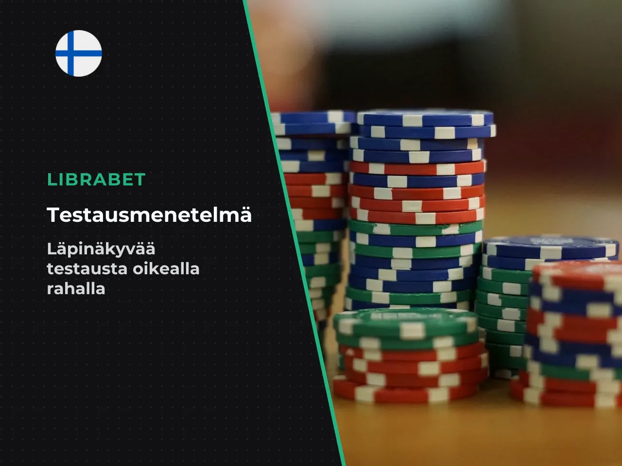 Näin testasimme menetelmä ja läpinäkyvyys