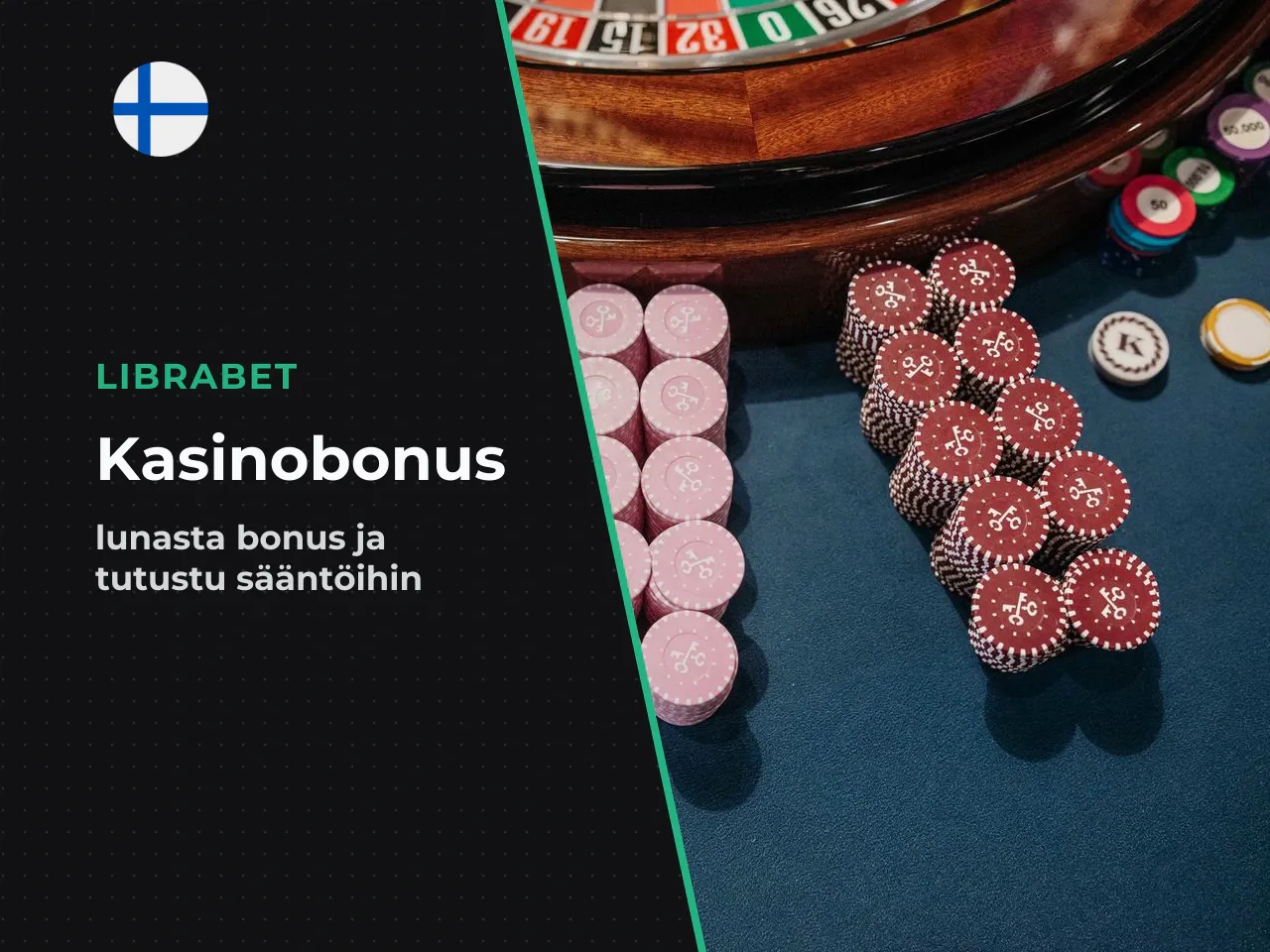 Casino bonus ja sen saamisen ehdot