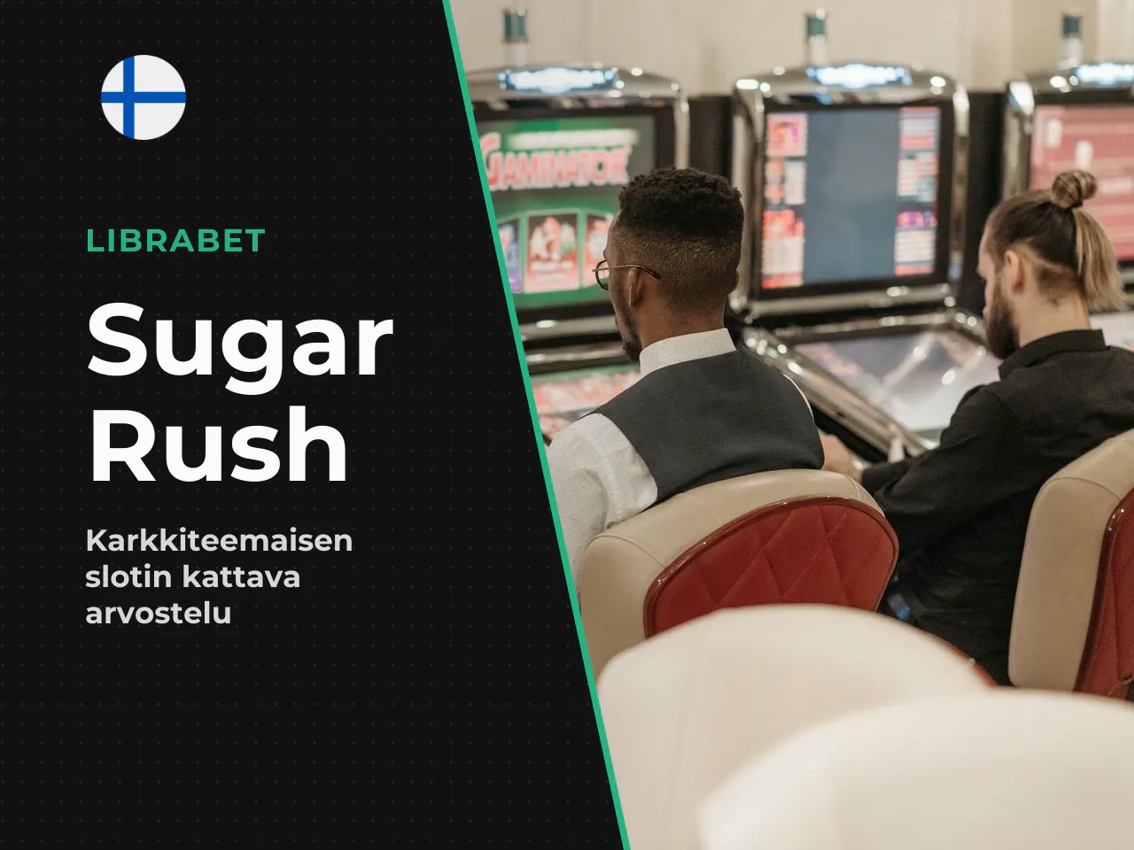 Sugar Rush -peli mistä kolikkopelissä on