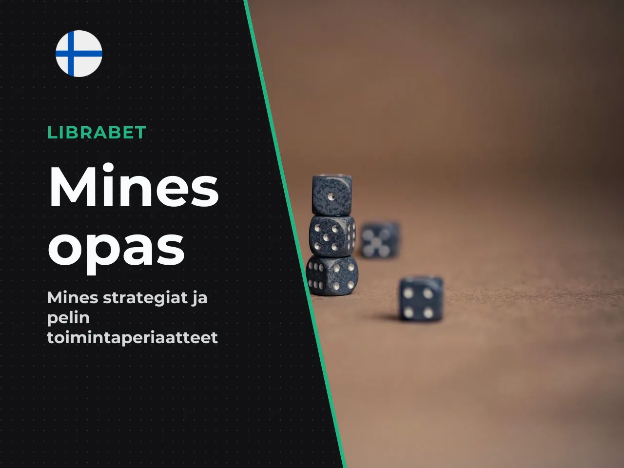 Miksi Mines kiinnostaa suomalaisia pelaajia juuri