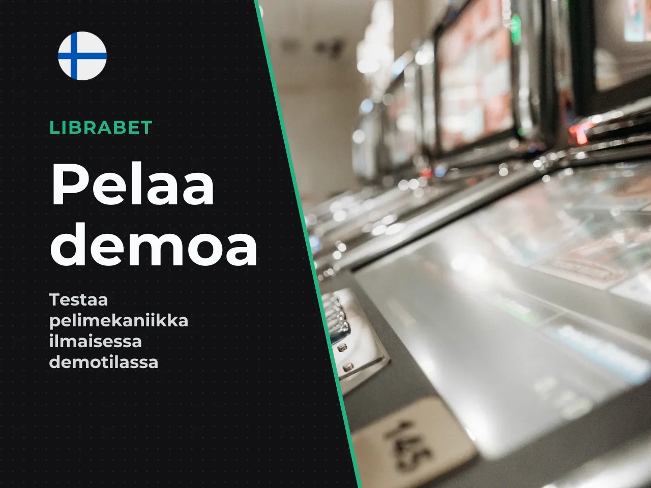Mitä ilmaismuodossa eli demo-versiossa on käytettävissä