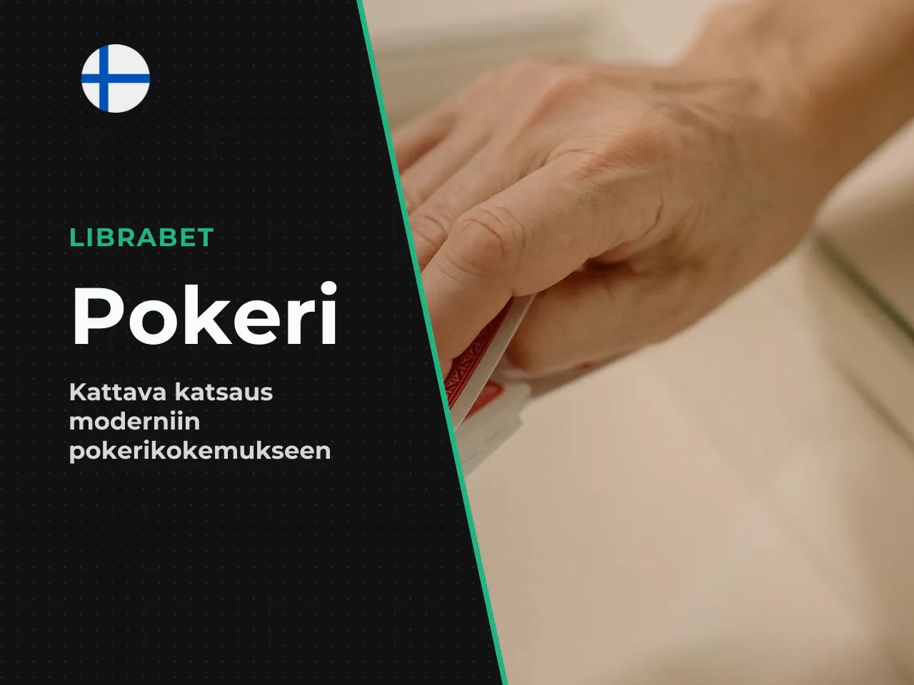Tämä tarkoittaa, että librabet poker sopii